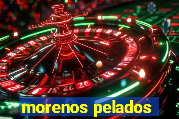 morenos pelados